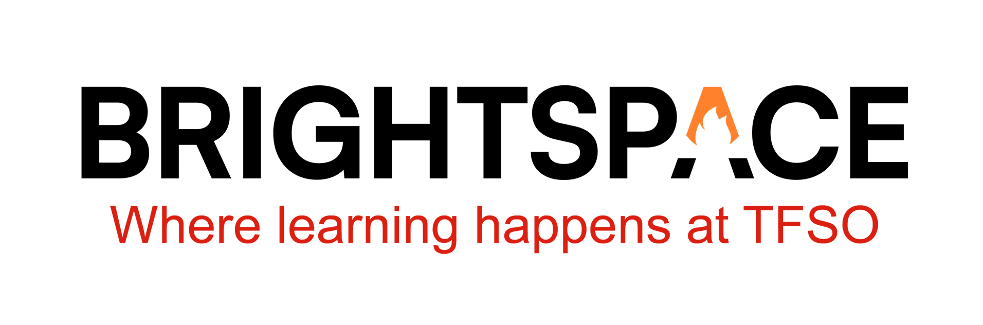 Brightspace logo with the phrase "Where learning happens at TFSO" underneath it.